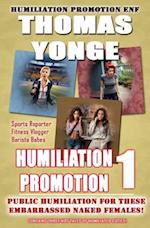 Humiliation Promotion 1