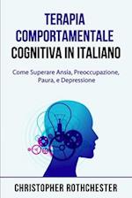 Terapia Comportamentale Cognitiva in italiano/ Cognitive Behavioral Therapy in Italian