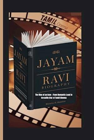 Jayam Ravi Biography