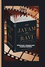 Jayam Ravi Biography