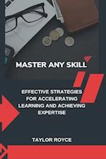 Master Any Skill