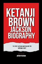 Ketanji Brown Jackson Biography