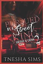 Pursued By A Street King 2