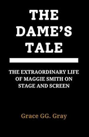 The Dame's Tale