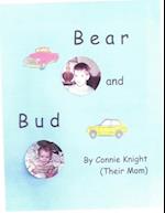 Bear and Bud