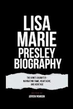 Lisa Marie Presley Biography