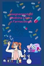 Insegnamenti Di Medicina Clinica E Farmacologia