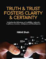 Truth and Trust Foster Clarity and Certainty