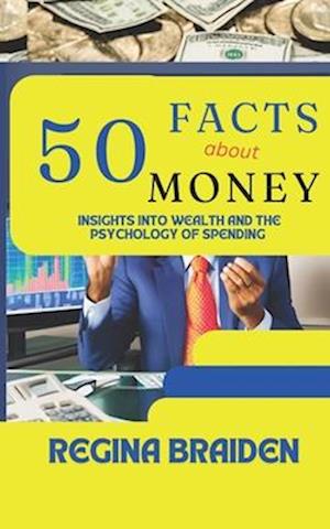 50 Facts about Money