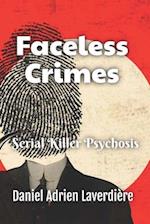 Faceless Crimes