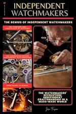 Independent watchmakers