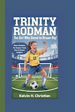 Trinity Rodman Biography