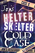 Jon's Helter Skelter Cold Case