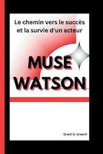 Muse Watson