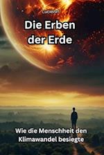 Die Erben der Erde