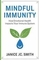 Mindful Immunity