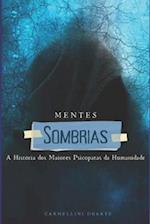 Mentes Sombrias