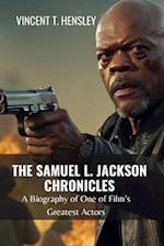 The Samuel L Jackson Chronicles