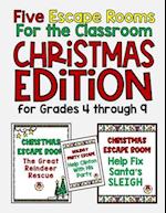 Five Escape Rooms For the Classroom Christmas Edition for Grades 4 through 9