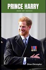 Prince Harry - Duke of Sussex