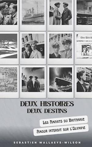 Deux histoires, Deux destins