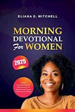 Morning Devotional For Women 2025