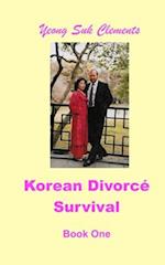 Korean Divorcé Survival