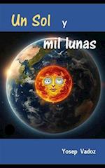 Un Sol y mil lunas