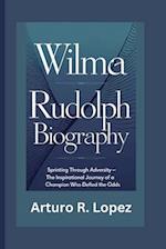 Wilma Rudolph Biography