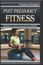 Post-Pregnancy Fitness