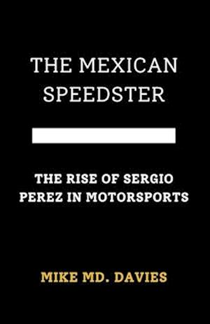 The Mexican Speedster