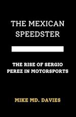 The Mexican Speedster