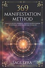 The 369 Manifestation Method