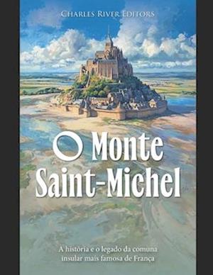 O Monte Saint-Michel