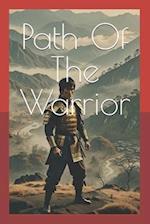 Path Of The Warrior