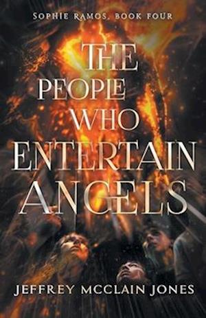 The People Who Entertain Angels