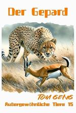 Der König der Geschwindigkeit auf der Savanne - Der Gepard