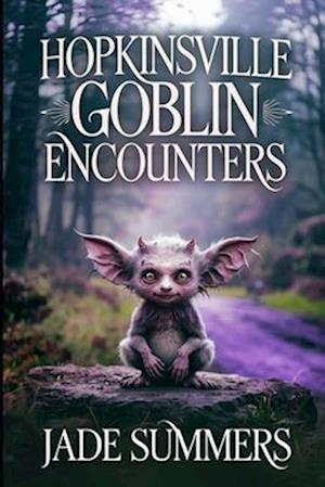 Hopkinsville Goblin Encounters