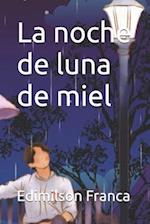 La noche de luna de miel