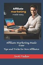 Affiliate Marketing Made Easy