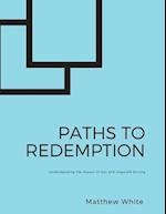 Paths to Redemption