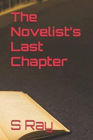 The Novelist's Last Chapter