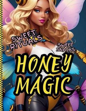 Honey Magic