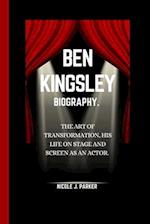 Ben Kingsley Biography.