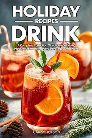 Holiday Drink Recipes