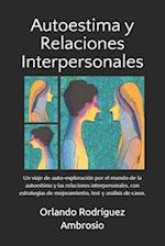 Autoestima y Relaciones Interpersonales