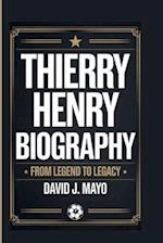 Thierry Henry Biography