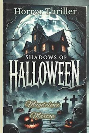 Shadows of Halloween