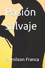 Pasión salvaje