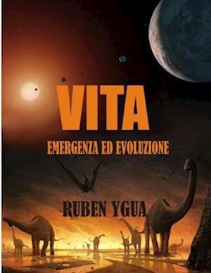 Vita - Emergenza Ed Evoluzione